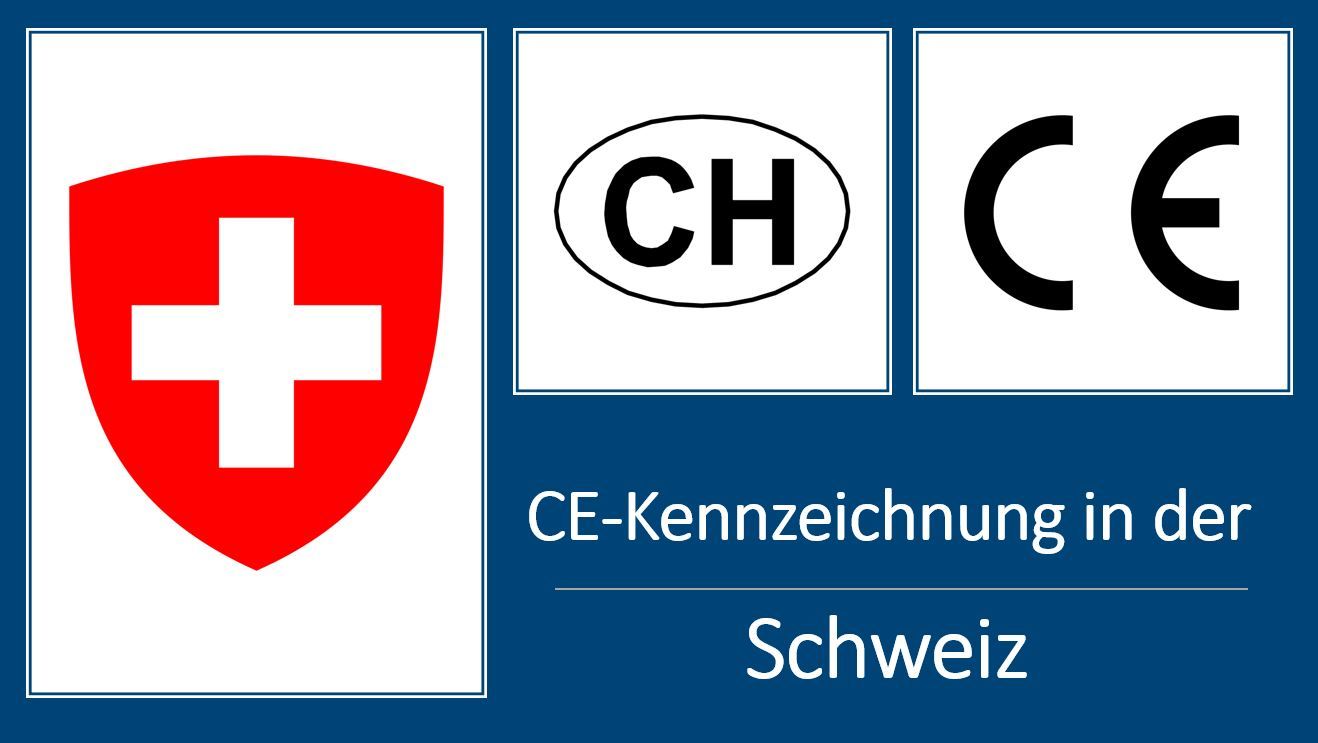 CE-Kennzeichnung in der Schweiz