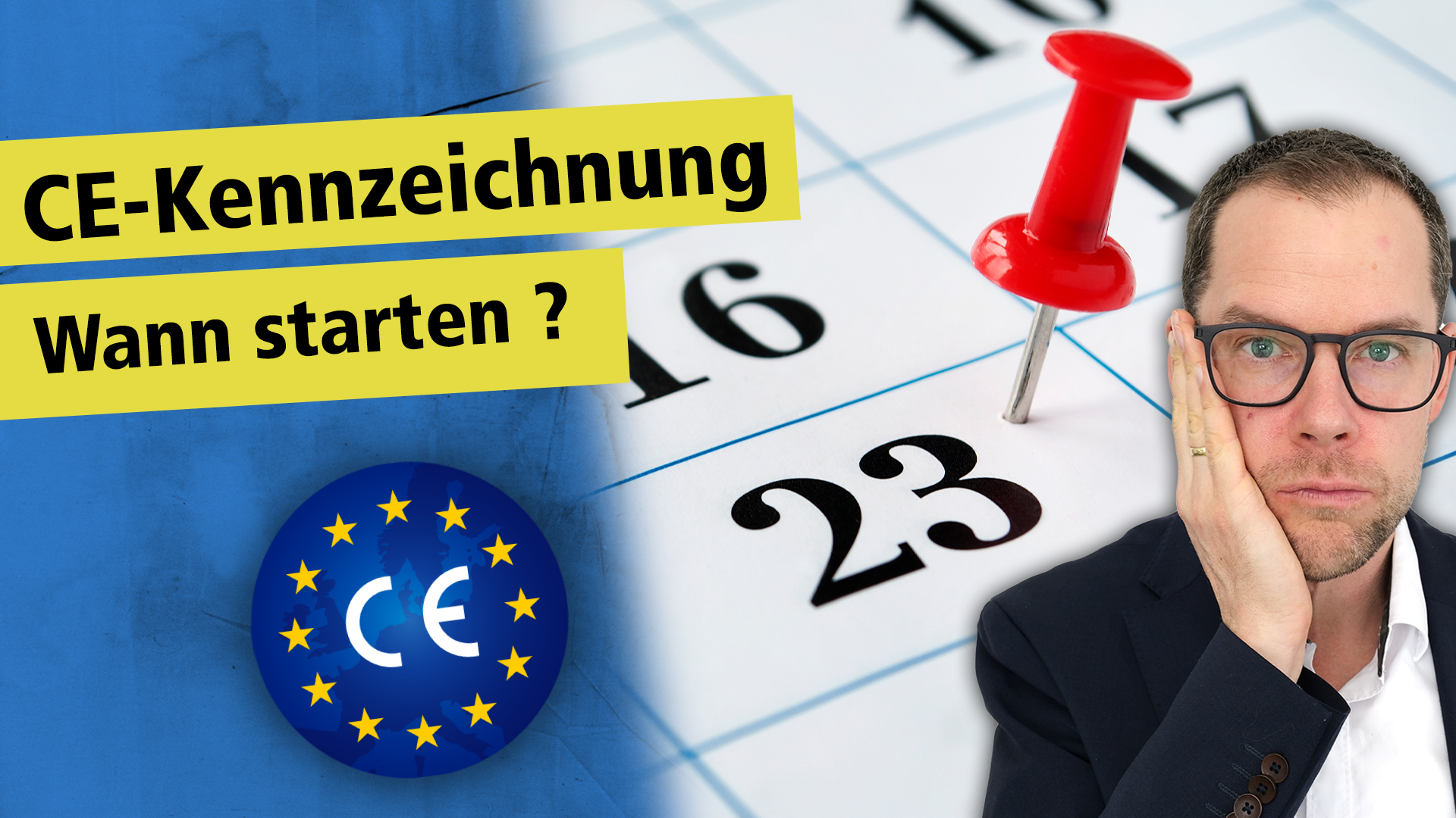 CE-Kennzeichnung wann starten